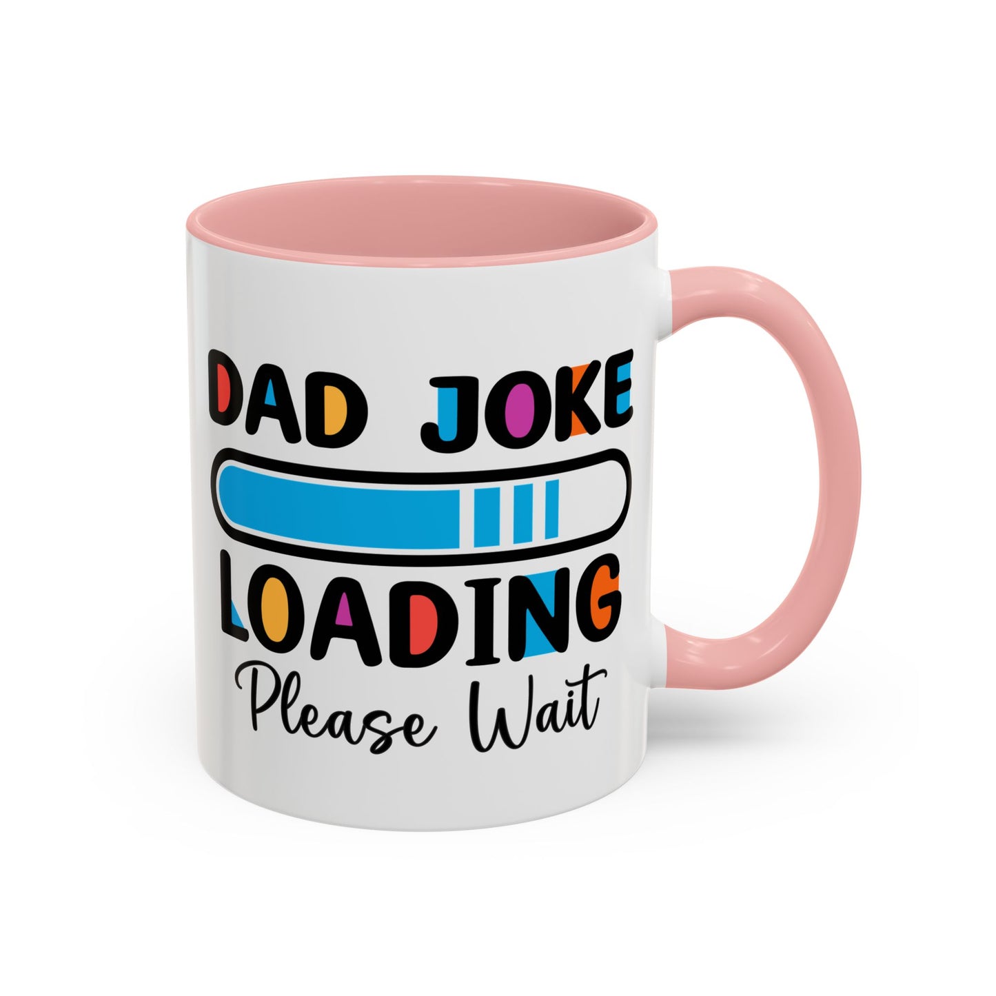 Father's Day Mug - Dad Joke Loading