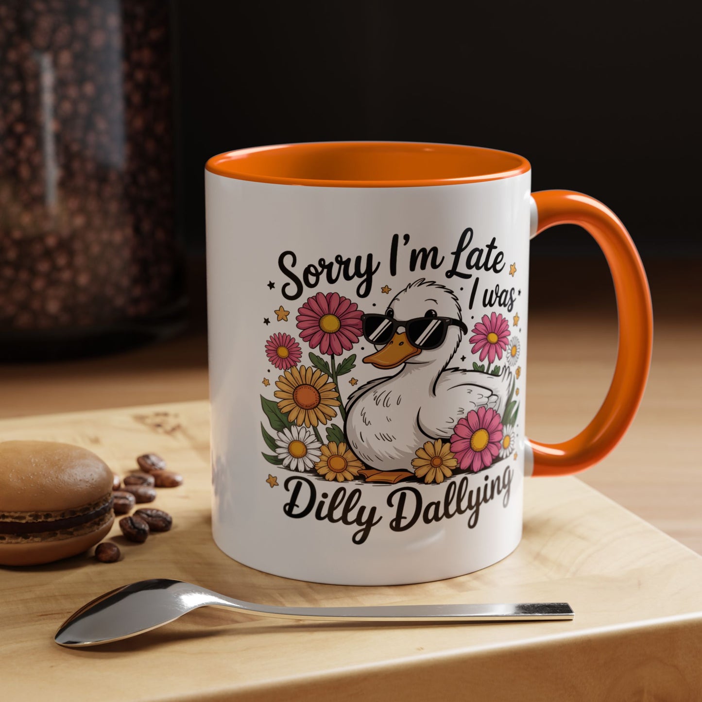 Humor Mug - Sorry I'm Late