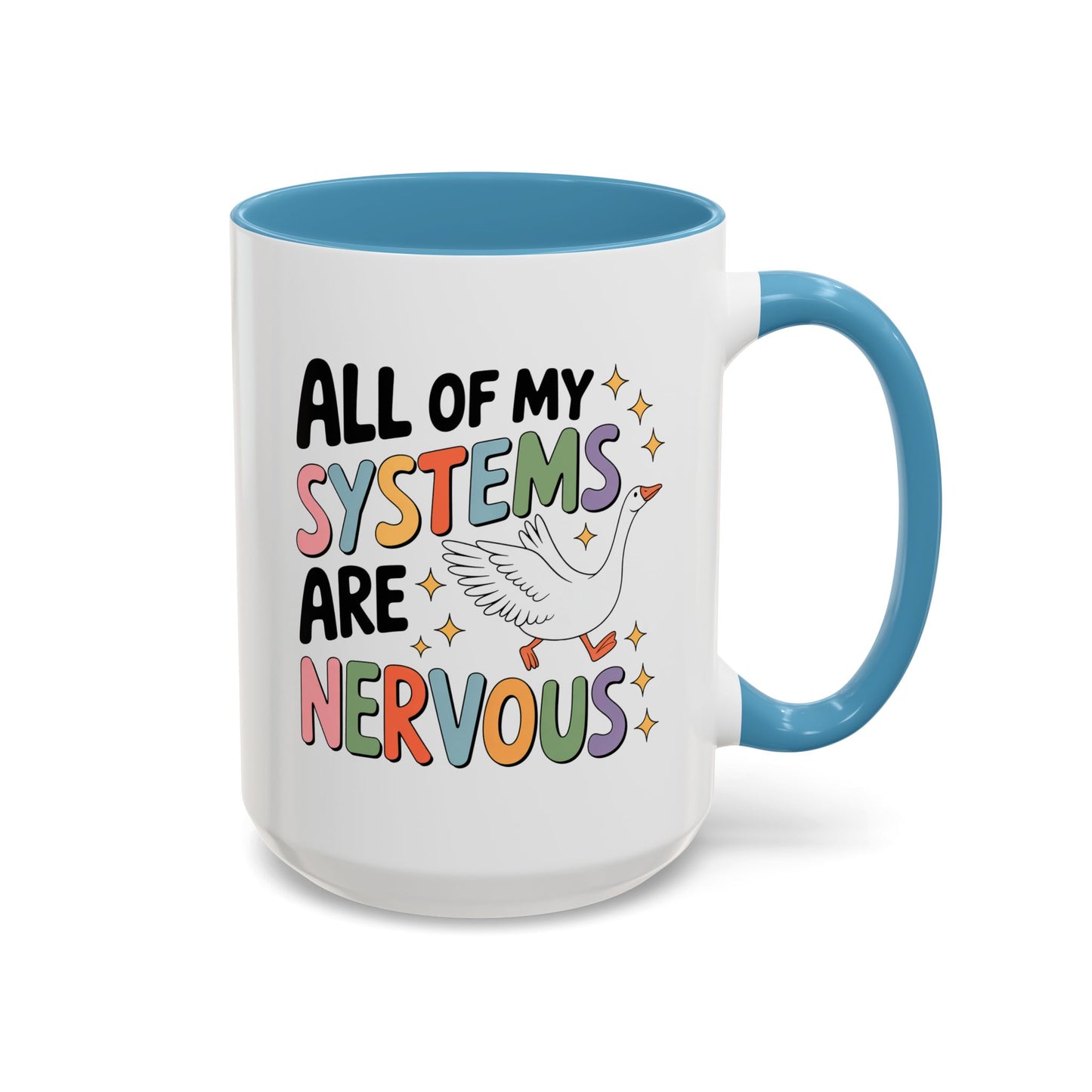 Wellness Mug - All Of My Systems