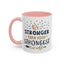 Motivational Mug - Be Stronger Than Your Strongest Excuse