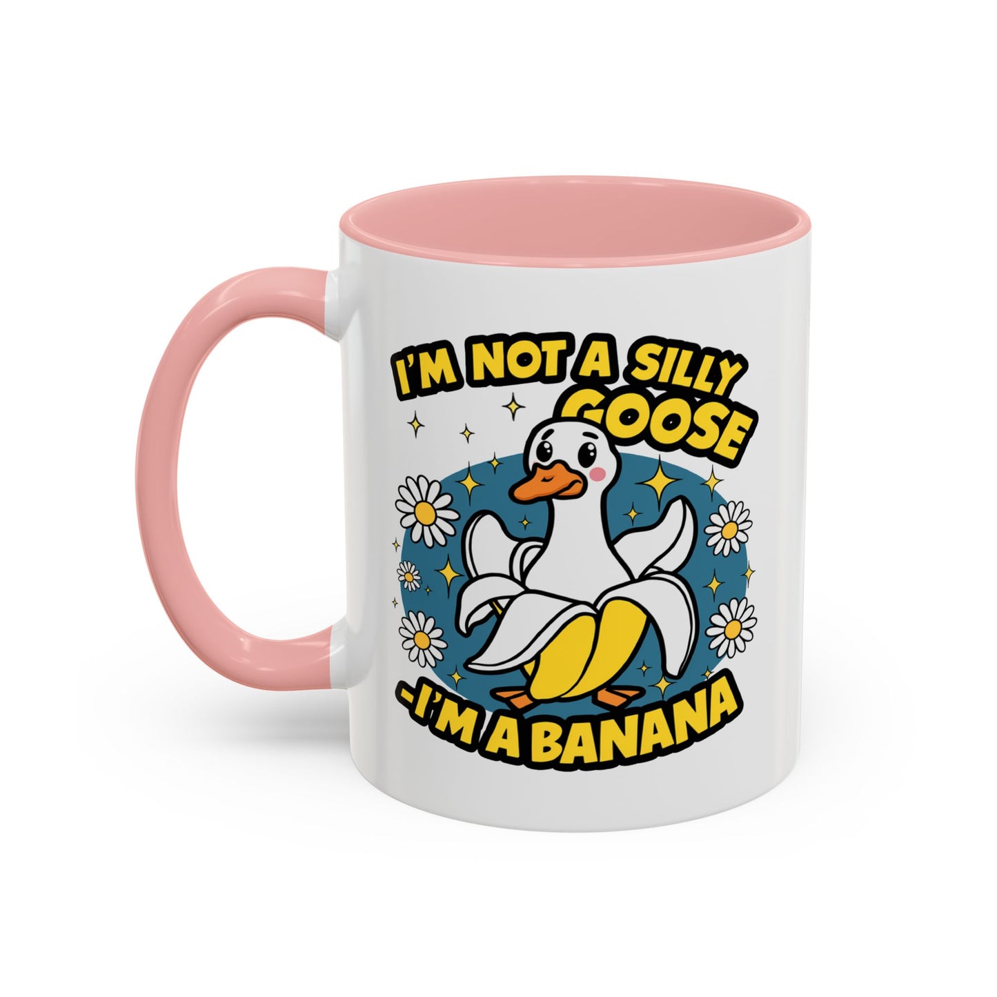Office Mug - I'm Not A Silly Goose