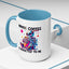 Adult Mug - Maybe Coffee Is Addicted To Me
