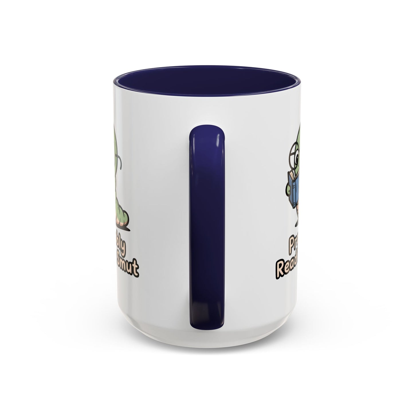 Humor Mug - Probably Reading Smut
