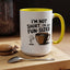 Humor Mug - I'm Not Short