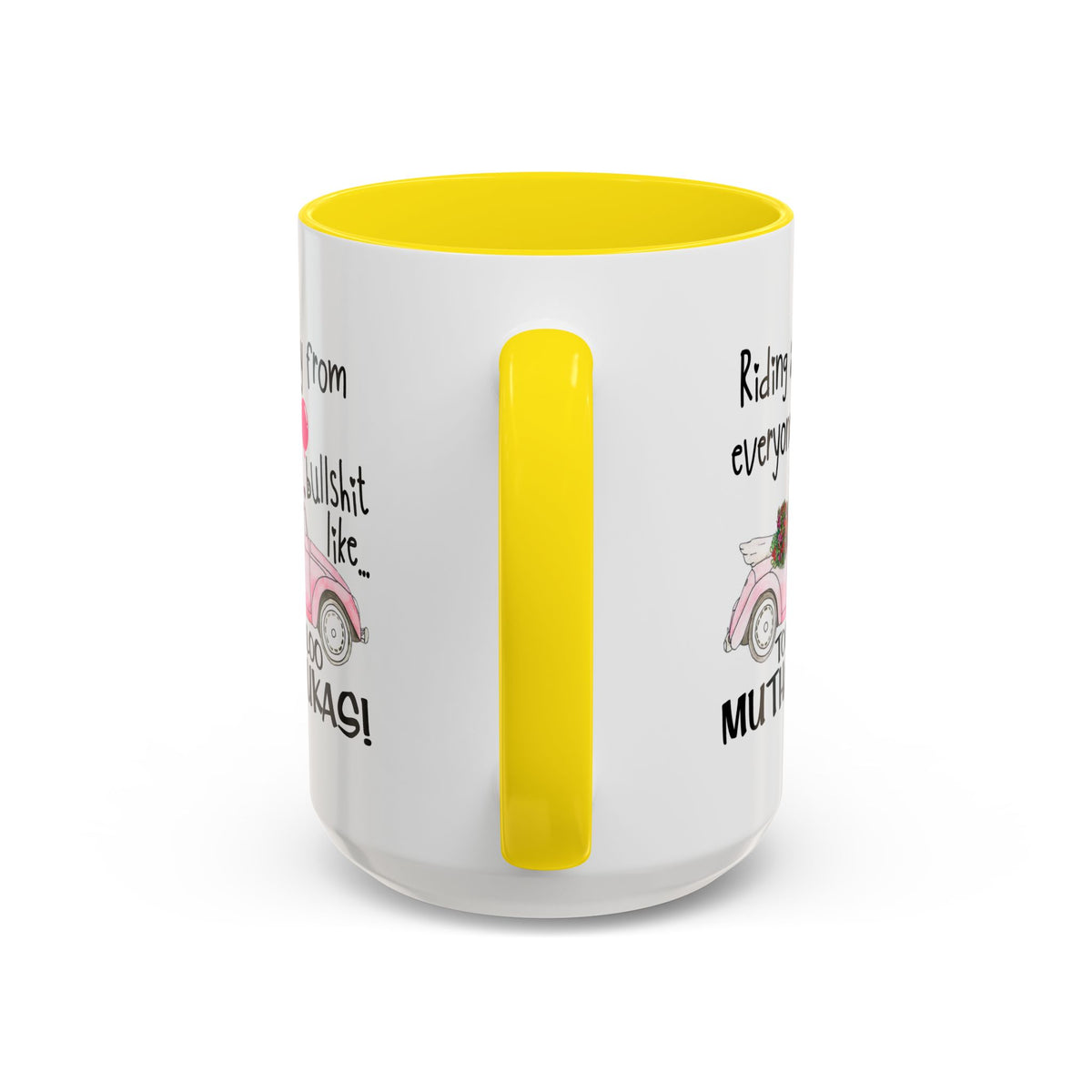 Adult Mug - Riding Away From Everyones Bullshit