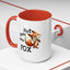Humor Mug - Not Givin Any Fox