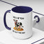 Humor Mug - Moo B*tch Get Out of the Way