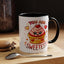 Wellness Mug - You Are The Sweetest