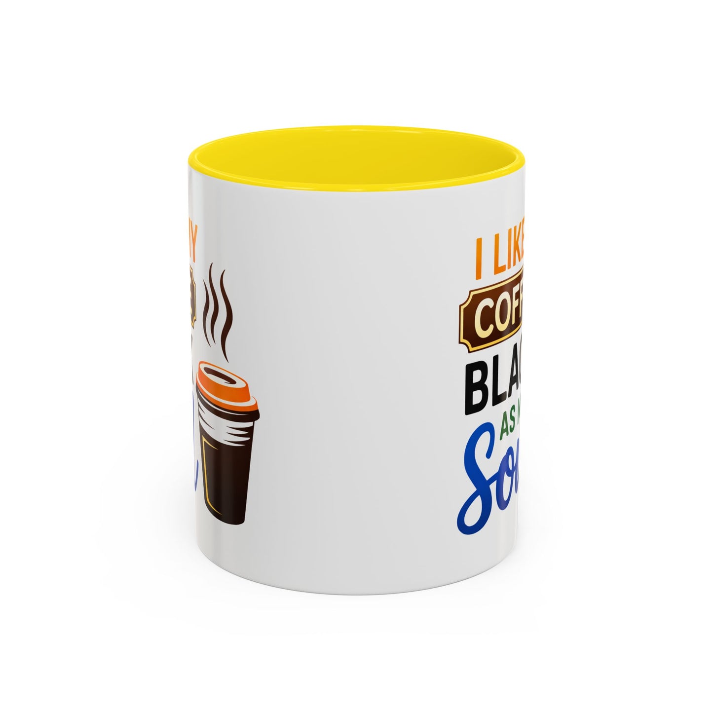 Humor Mug - I Like My Coffee