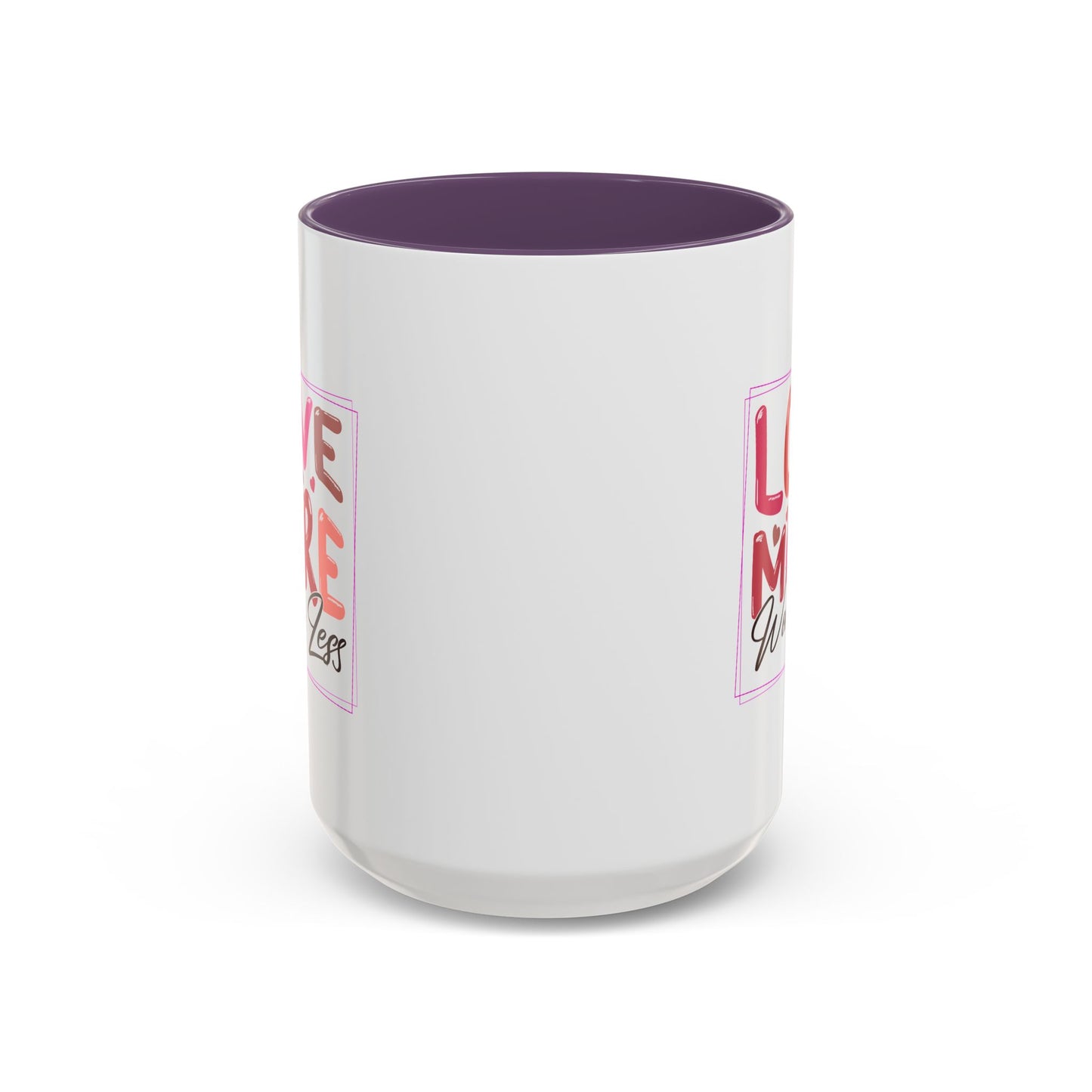 Wellness Mug - Love More Worry Less Frame