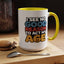 Humor Mug - I See No Good Reason
