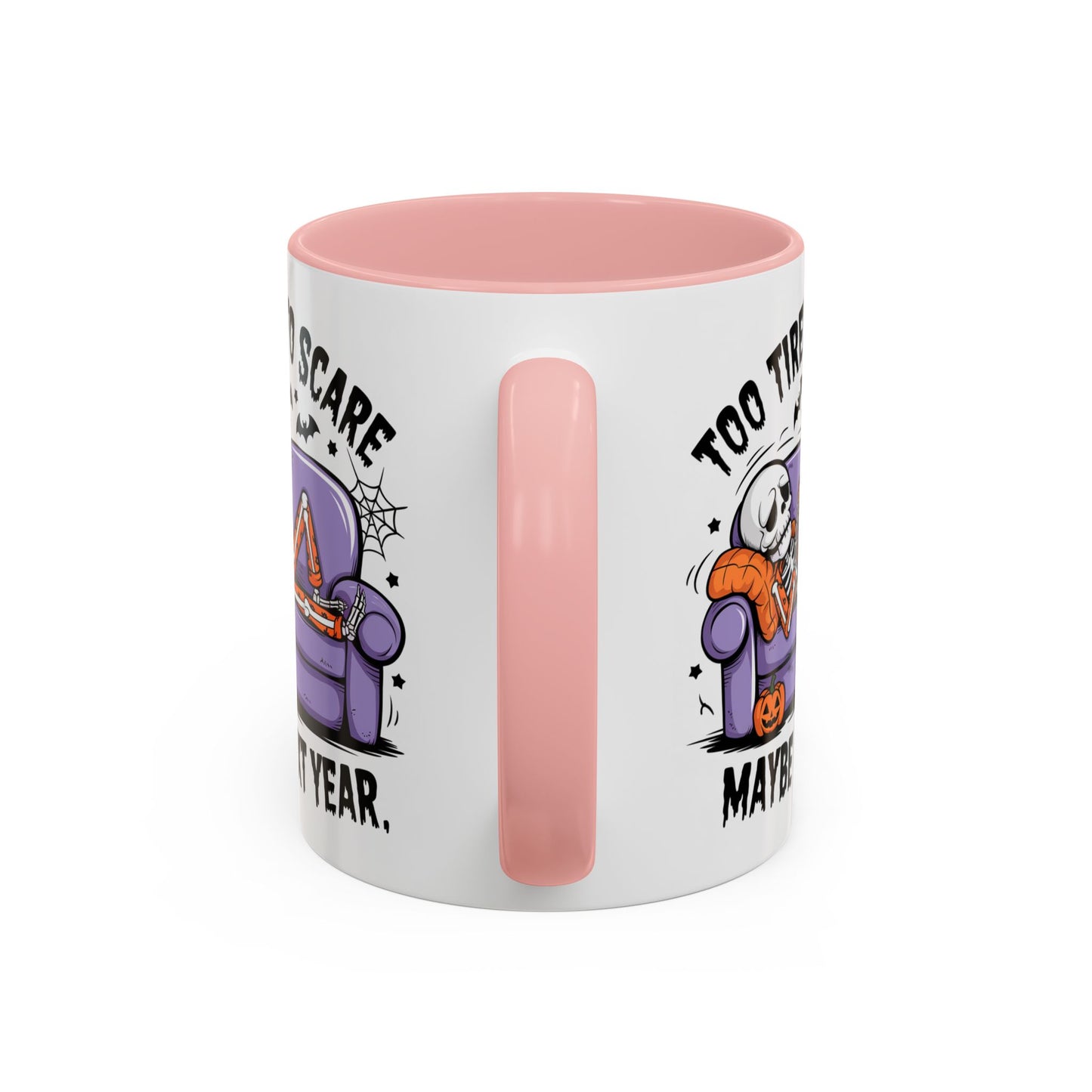 Halloween Mug - Too Tired To Scare