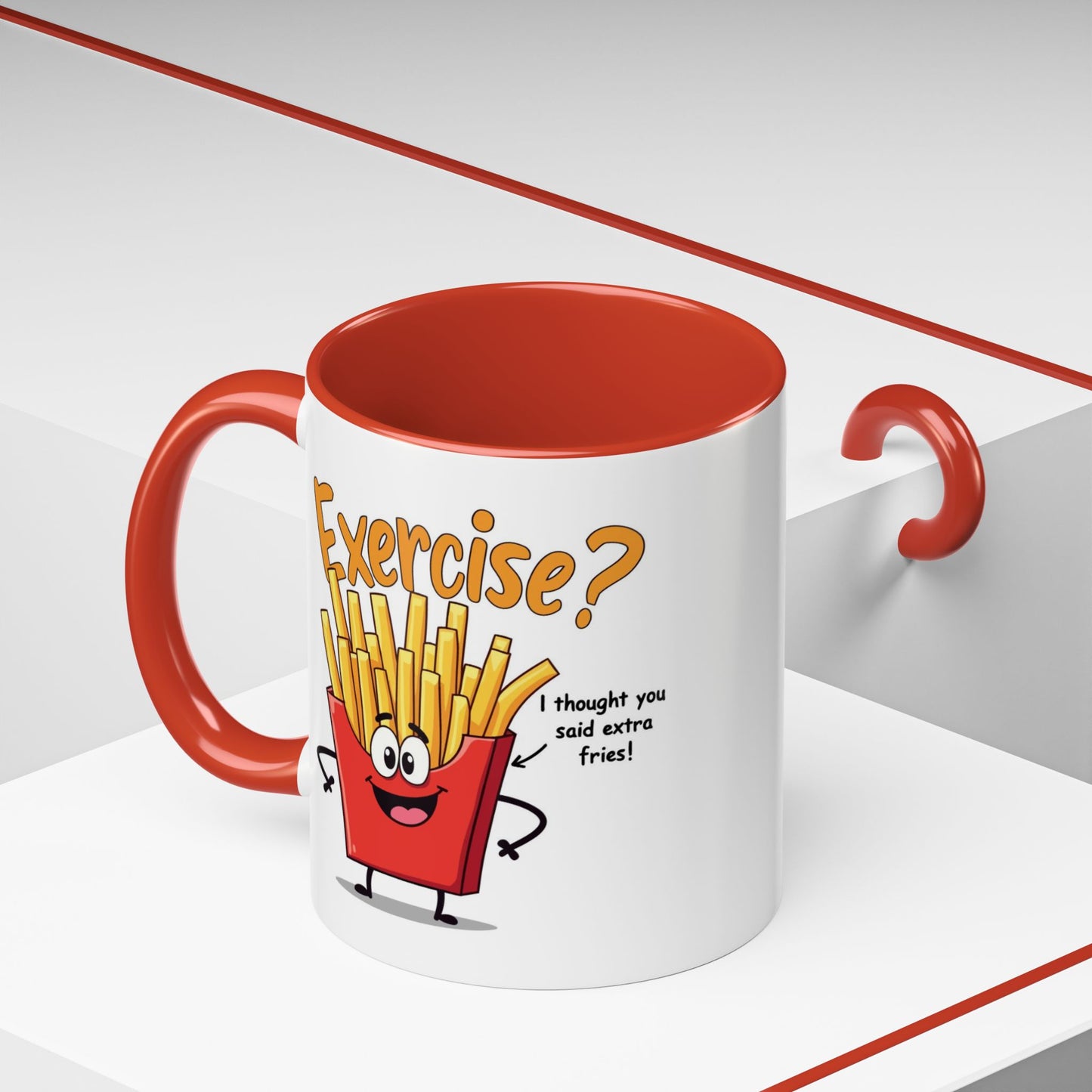 Humor Mug - Exercise I Thought You Said Extra Fries