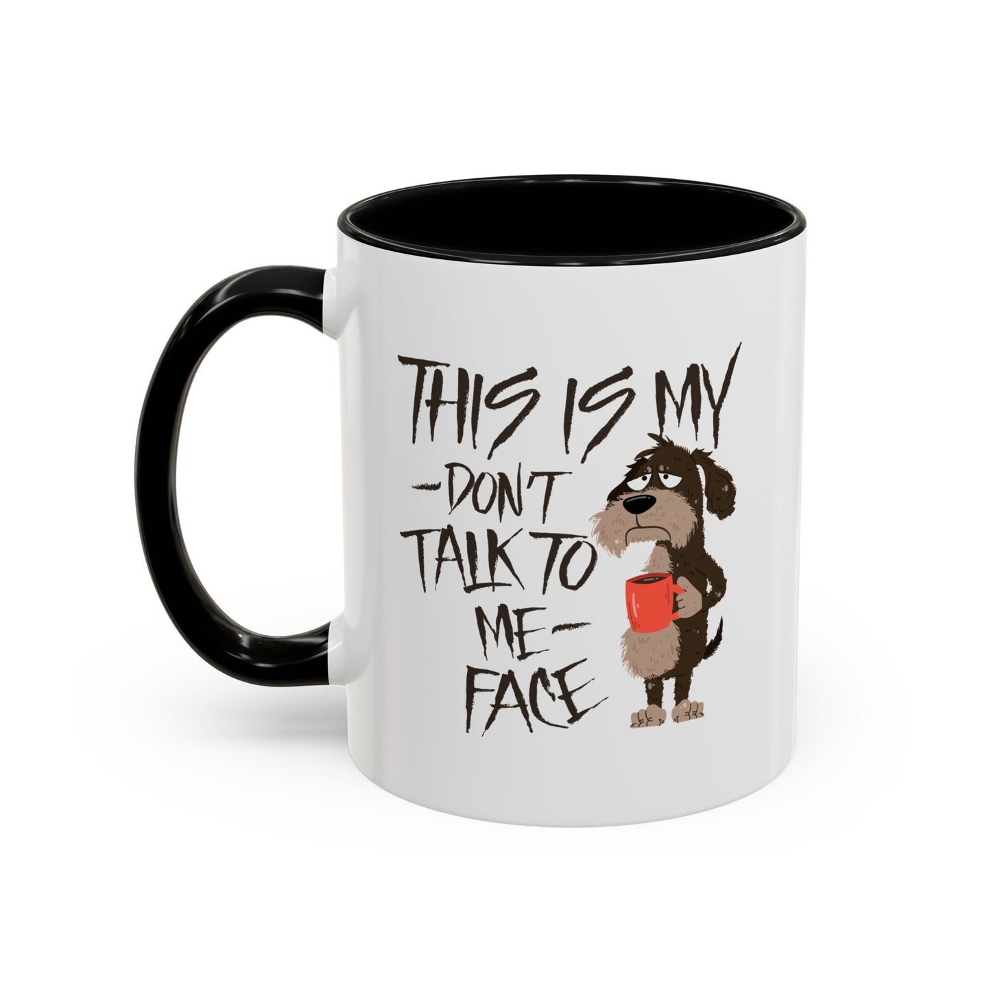 Office Mug - This Is My Don't Talk