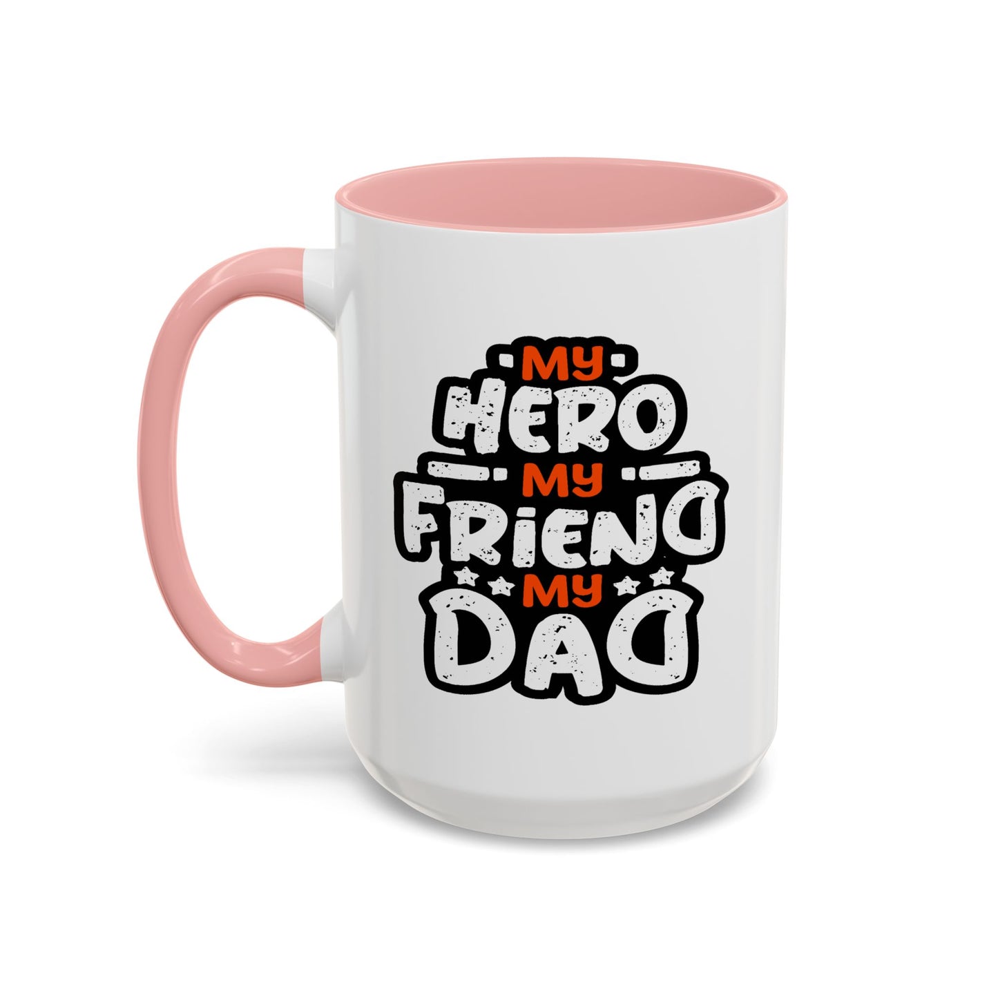 Father's Day Mug - My Hero