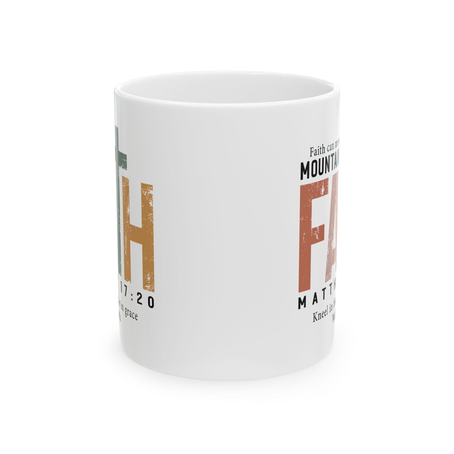 Religious Mug - Faith Can Move Mountains