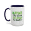 Humor Mug - Inhale the Good Shit Exhale the Bullshit