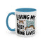 Animal Mug - Living My Best Nine Lives