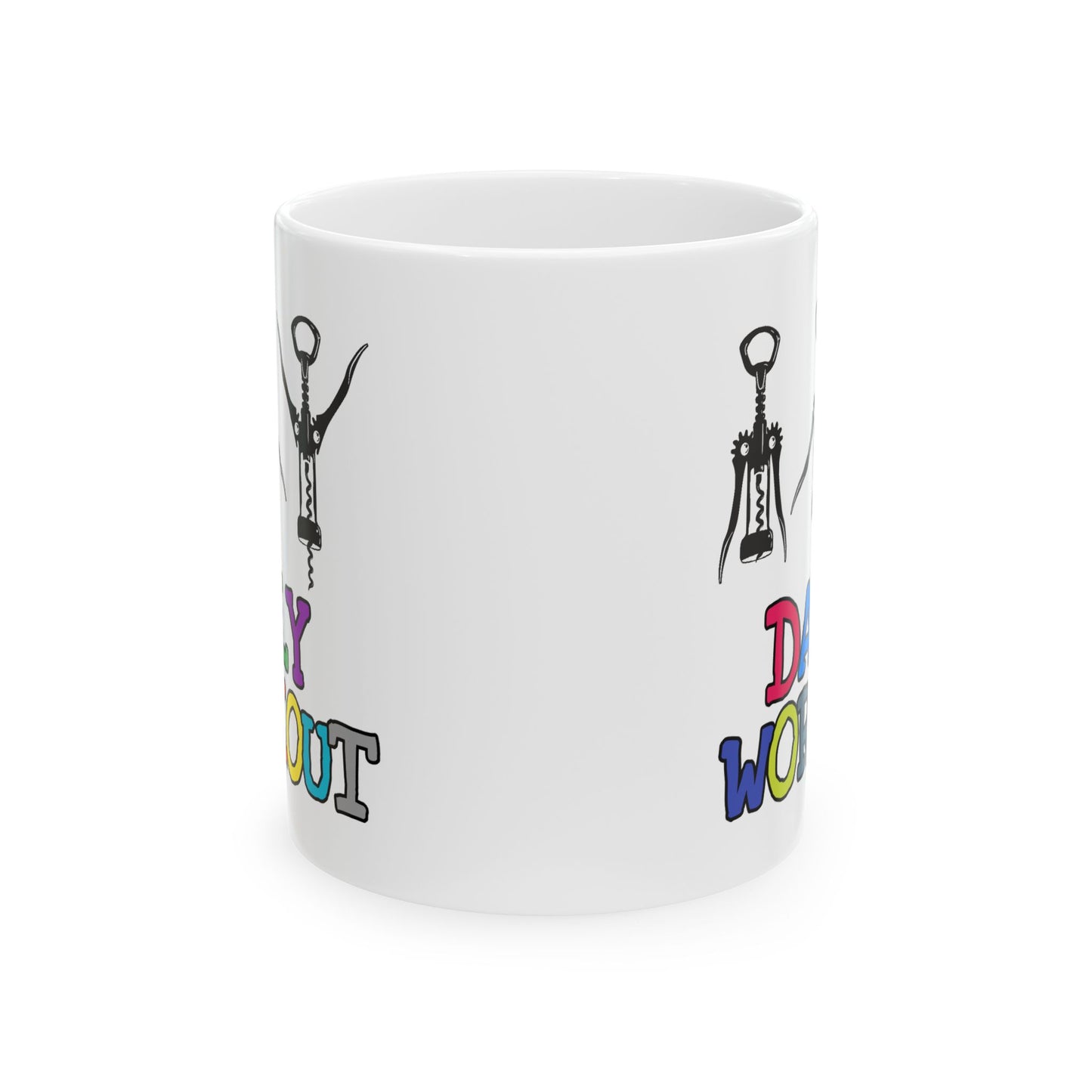 Humor Mug - Daily Workout