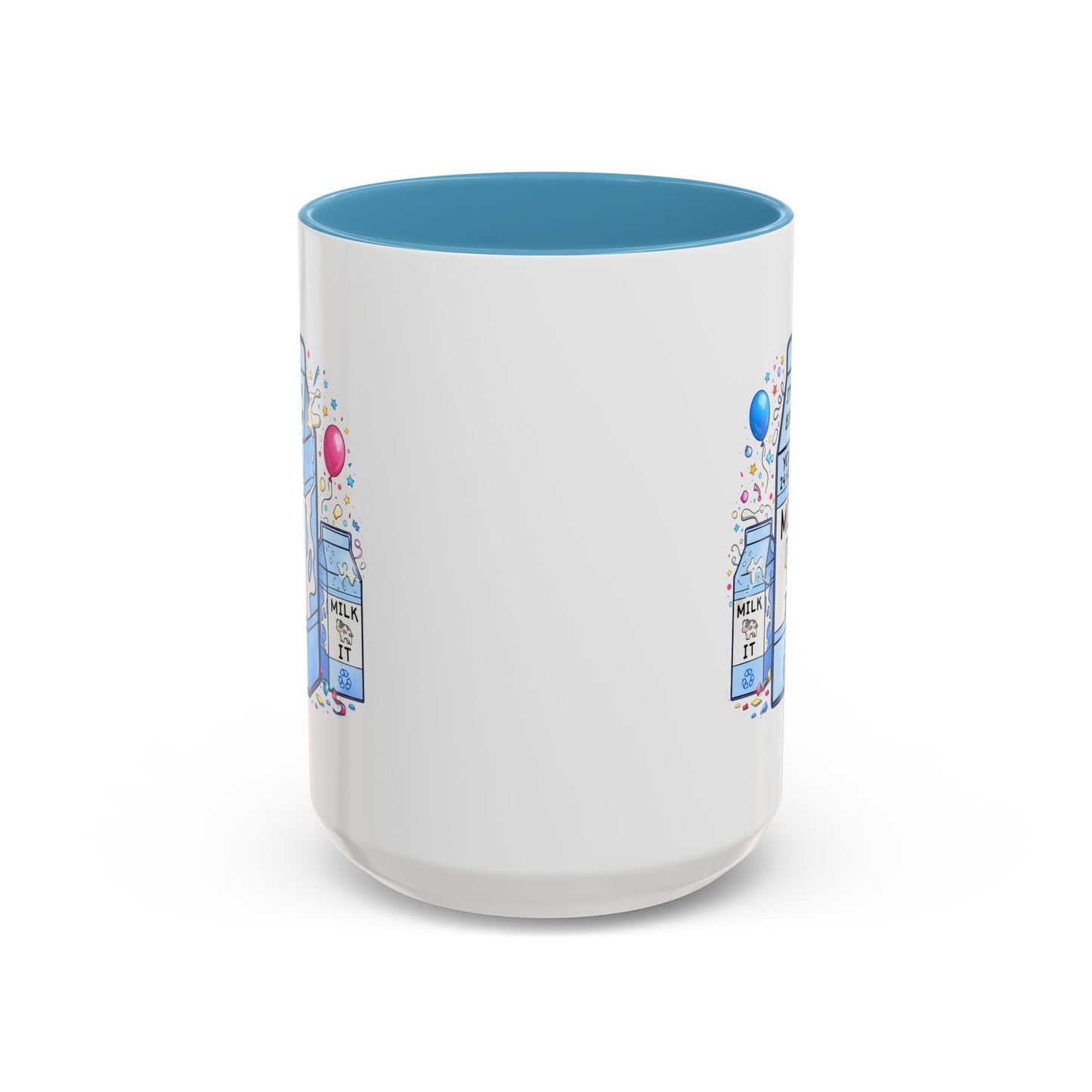 Birthday Mug - 24 Hours to Milk It