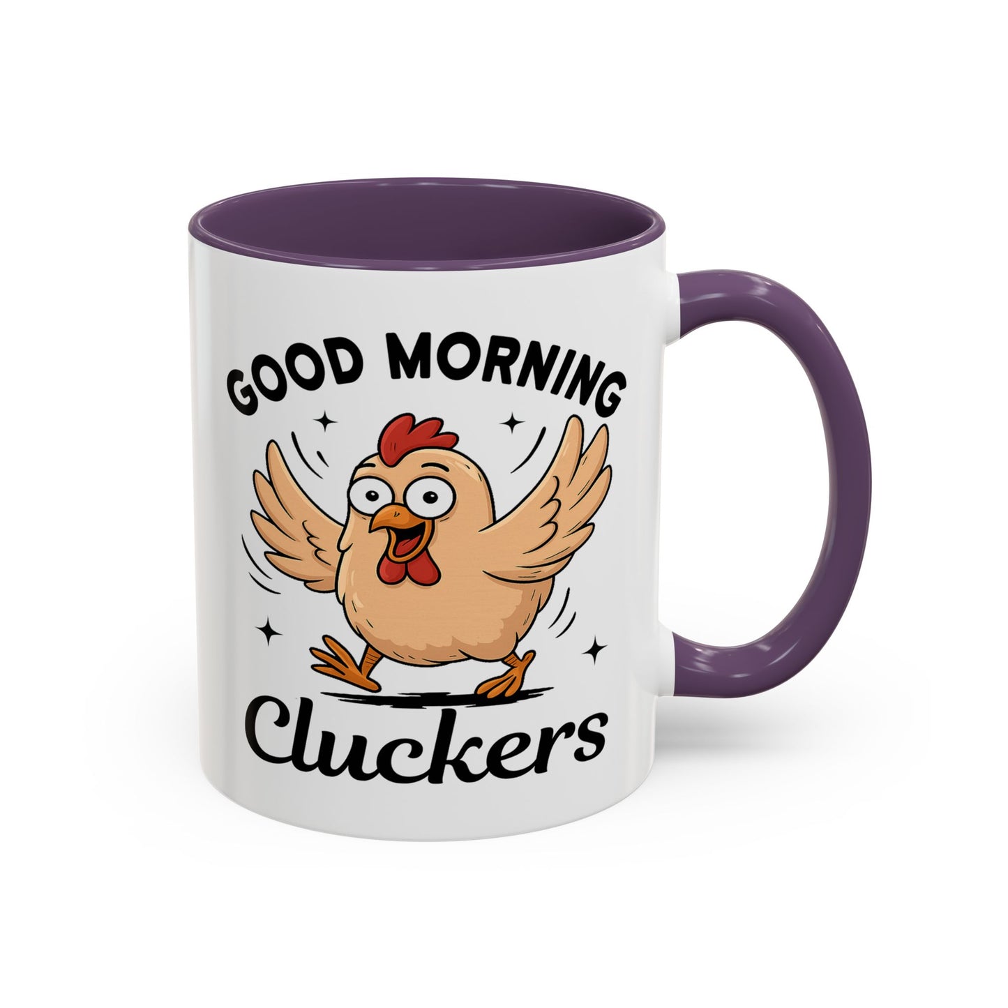Humor Mug - Good Morning Cluckers