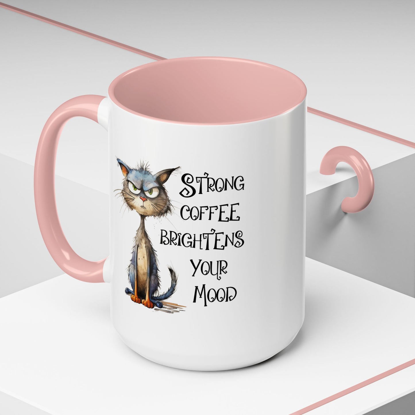 Humor Mug - Strong Coffee Brightens Your Mood