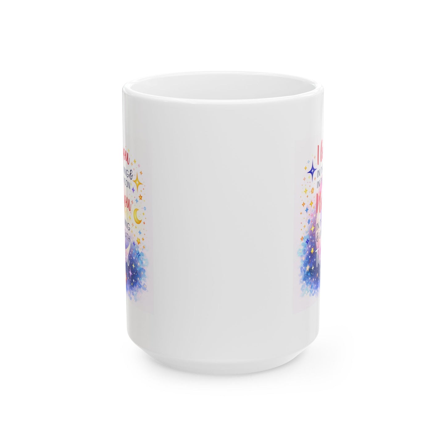 Anniversary Mug - I Love You In The Morning