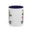 Humor Mug - Just Remember If We Get Caught