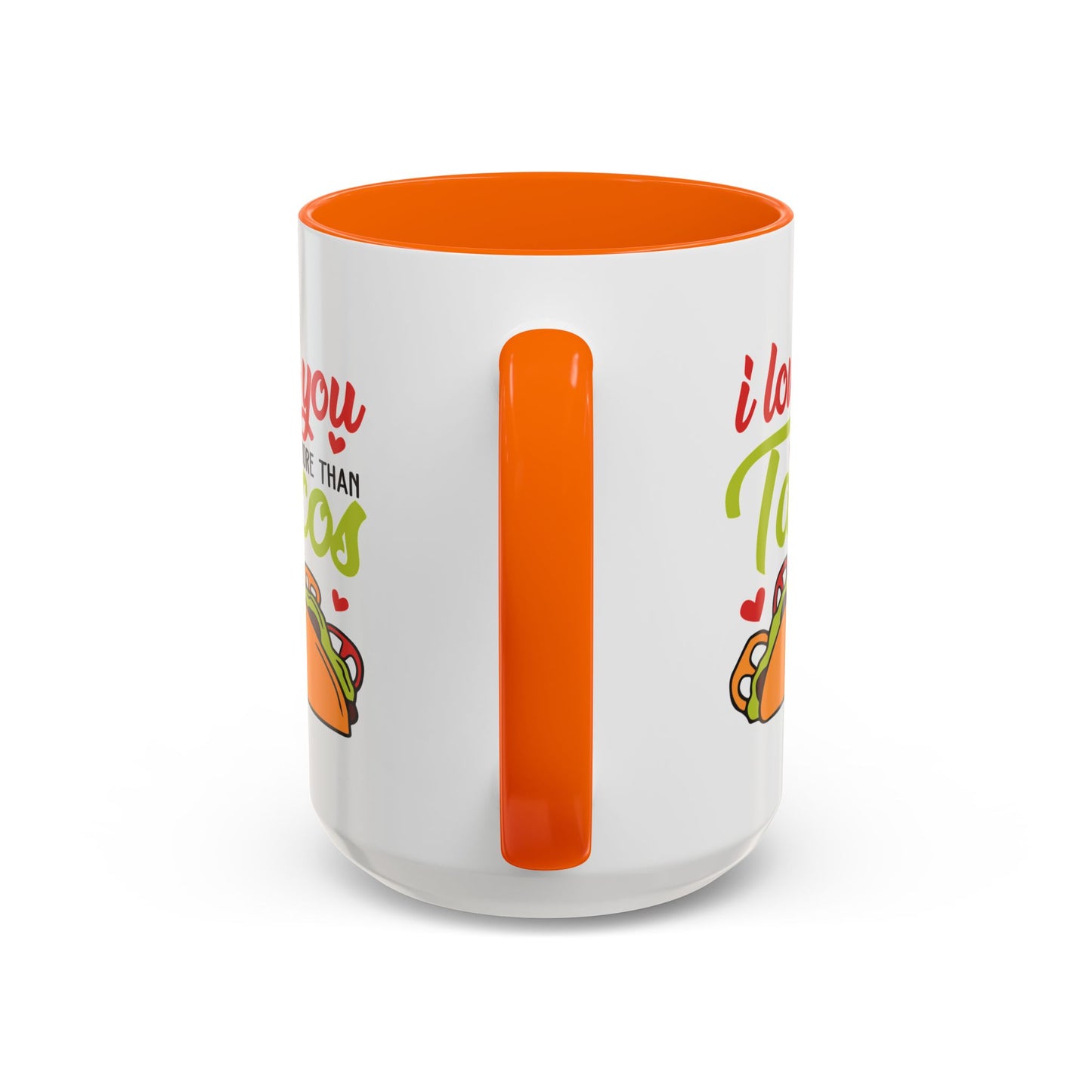 Anniversary Mug - I Love You More Than Tacos