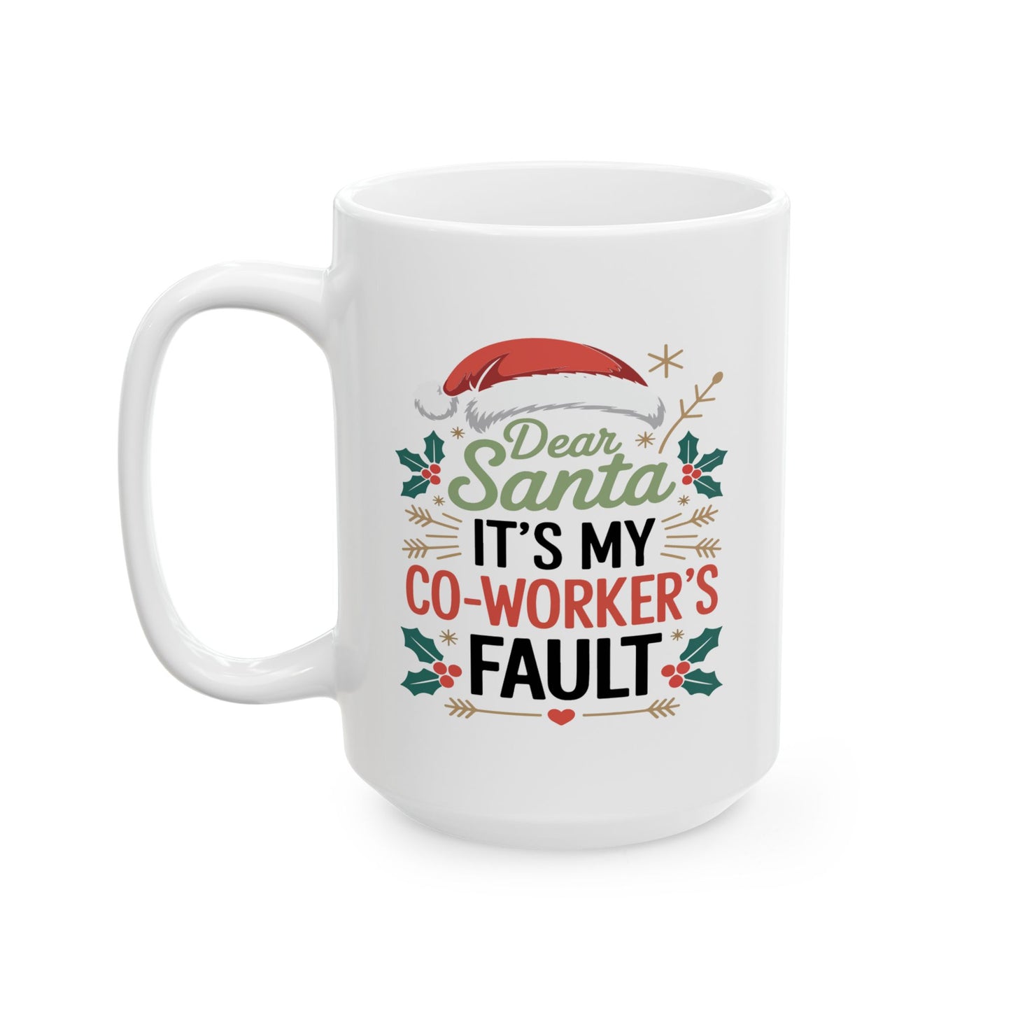 Office Mug - Dear Santa