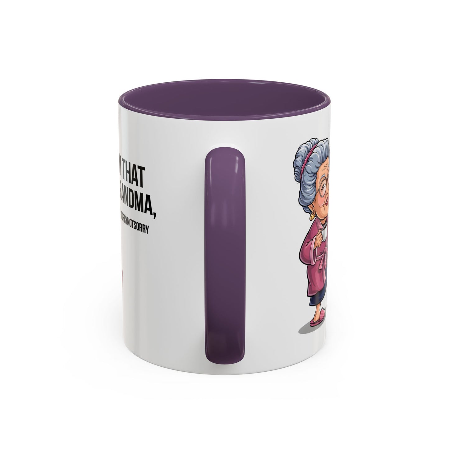 Humor Mug - I'm That Grandma