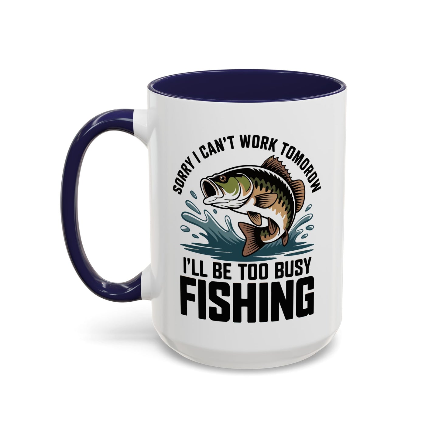 Office Mug - Sorry I Can't Work