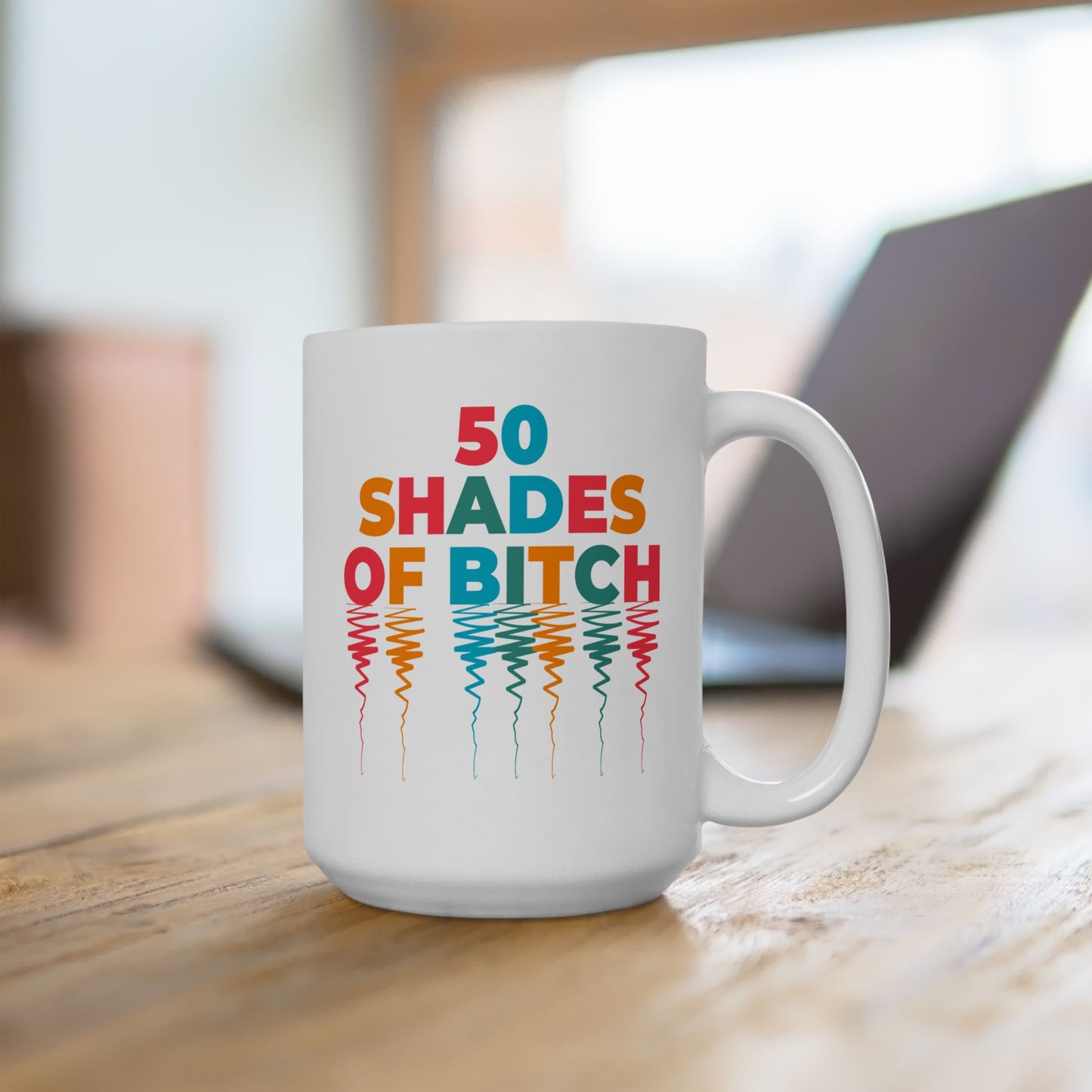 Adult Mug - 50 Shades of Bitch