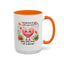 Wellness Mug - Be Proud
