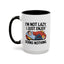 Humor Mug - I'm Not Lazy I Just Enjoy Doing Nothing