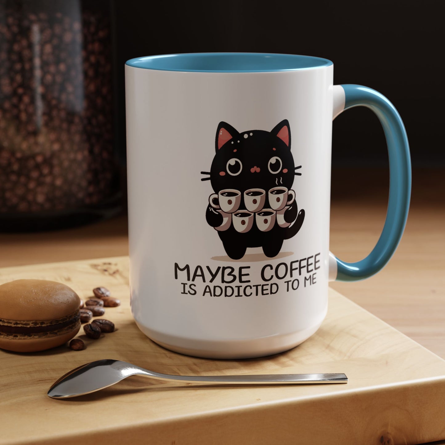 Animal Mug - Maybe Coffee is Addicted To Me