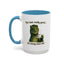 Birthday Mug - You Look Really Good