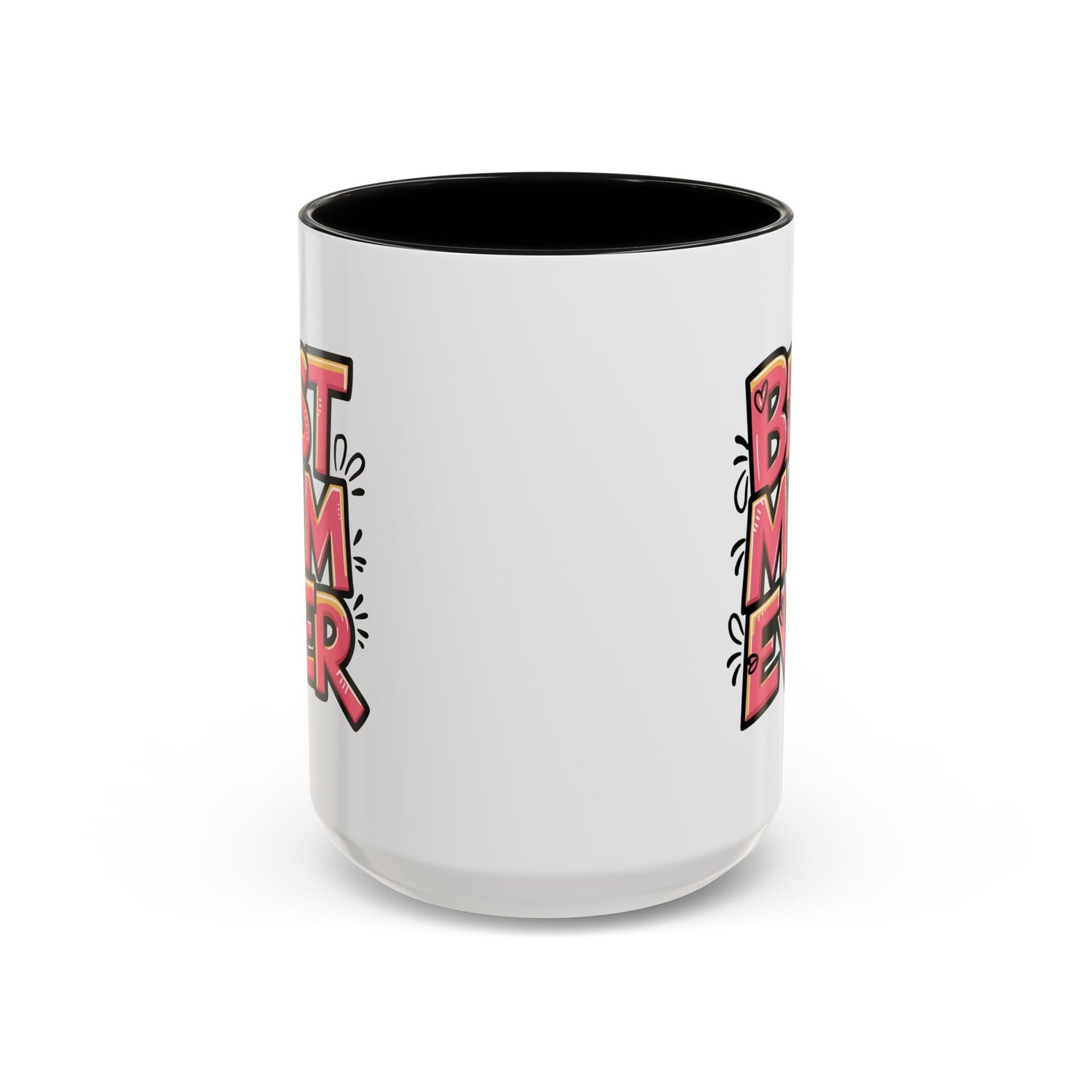 Mother's Day Mug - Best Mom Ever Graffiti