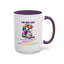 Humor Mug - I'm Not Shy