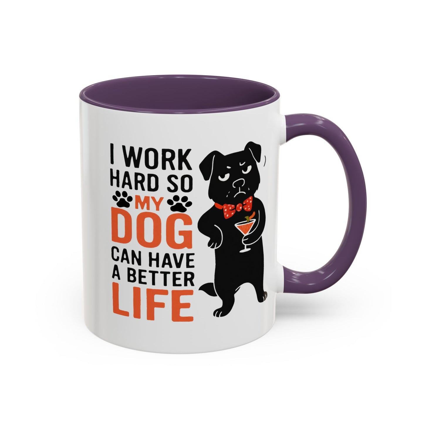 Animal Mug - I Work Hard So My Dog