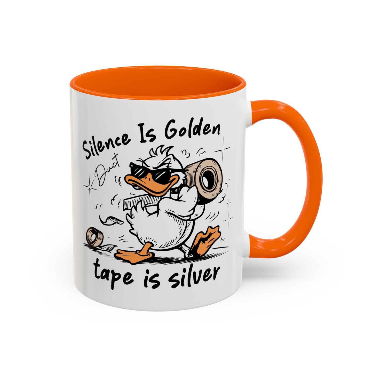 Humor Mug - Silence is Golden Duct Tape is Silver
