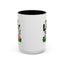 Humor Mug - I'm Not Lazy I'm Just Energy-Efficient