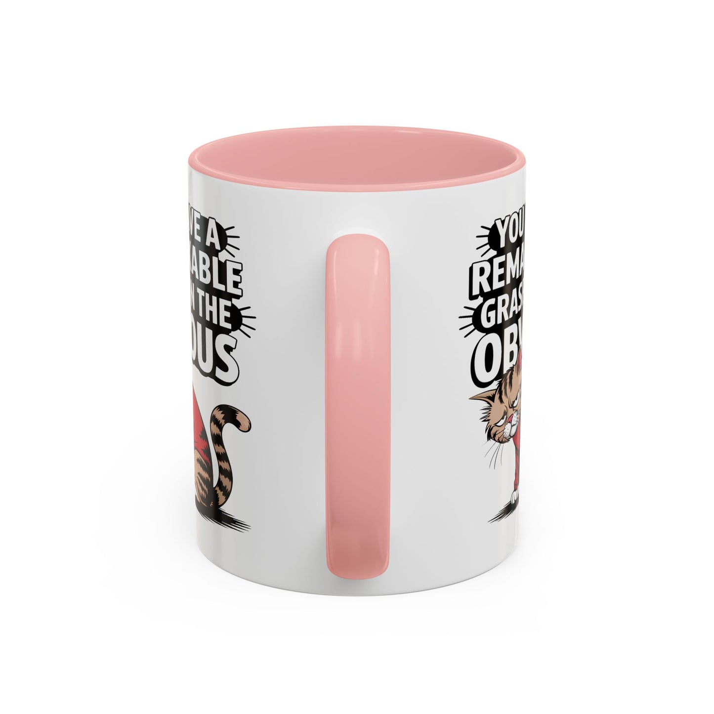 Animal Mug - You Have a Remarkable Grasp