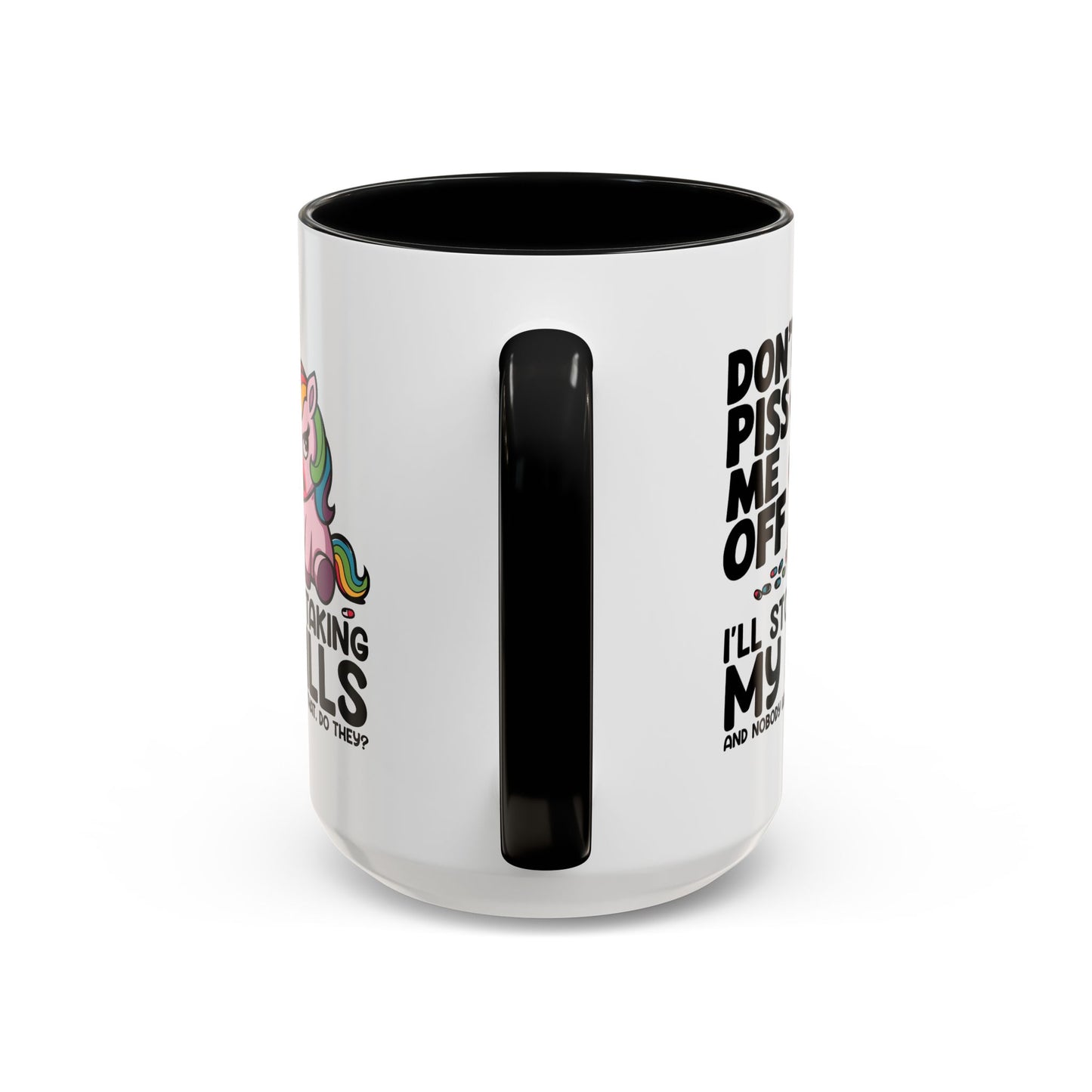 Adult Mug - Don't Piss Me Off