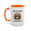 Humor Mug - Leave Me Alone I'm Introverting