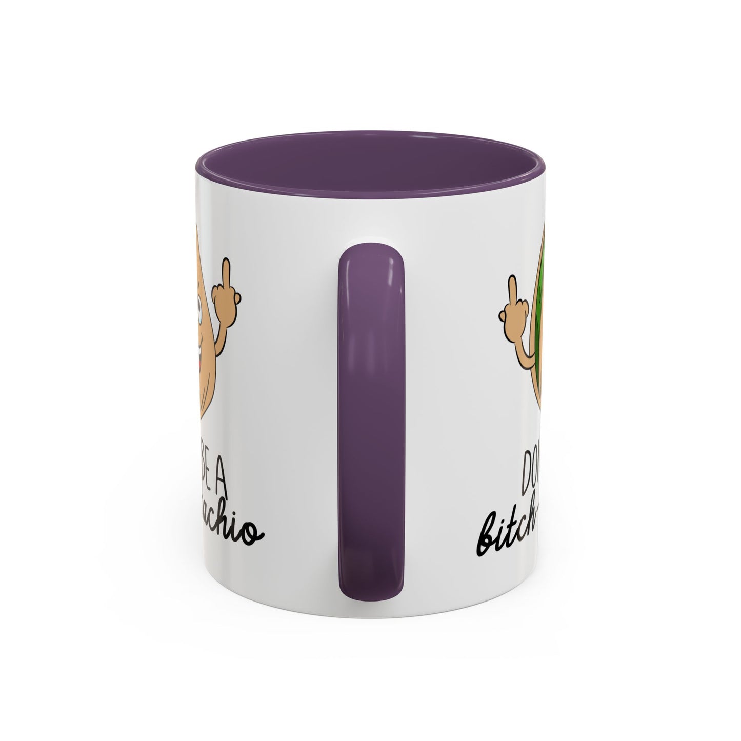 Adult Mug - Don't Be A Bitch-Stachio