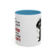 Animal Mug - If You Want Me to Control