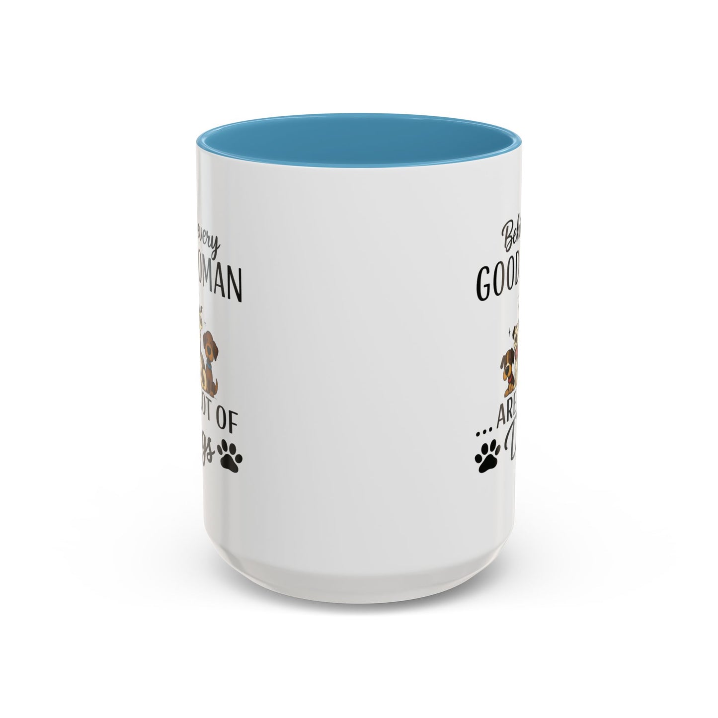 Animal Mug - Behind Every Good Woman