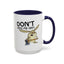 Adult Mug - Don't Piss Me Off