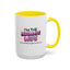 Anniversary Mug - I'm The Ultimate Wife